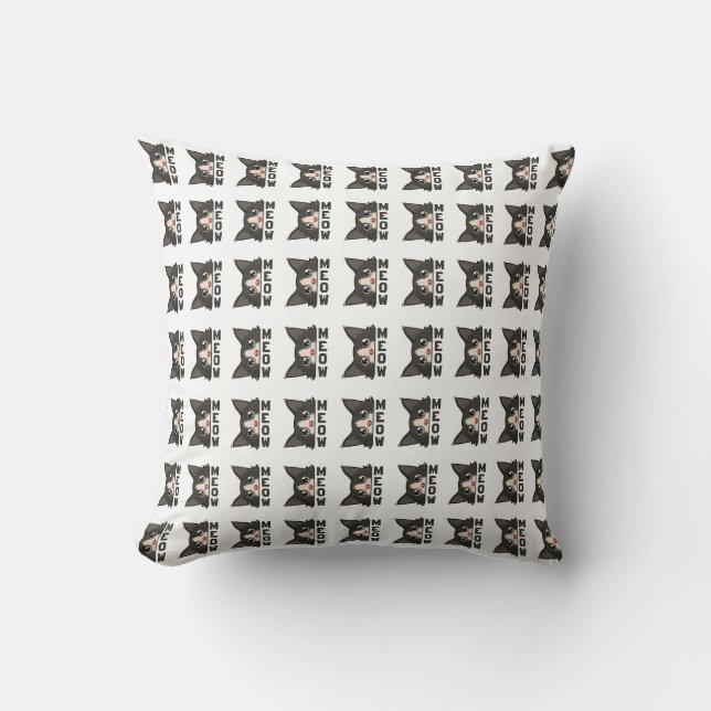 Meow Funny Tuxedo Cat is watching Pun  Cushion (Front)