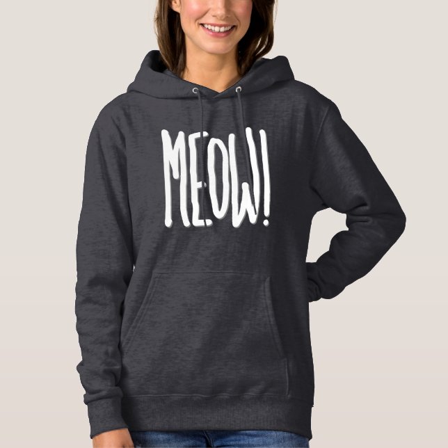 Meow! Hoodie (Front)