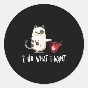 Meow I Do What I Want Vintage Black Cat Red Cup Fu Classic Round Sticker