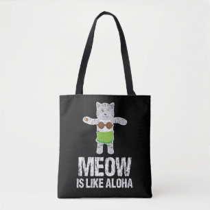 Meow Is Like Aloha Cat Hawaiian Dance Hula Kitty Tote Bag