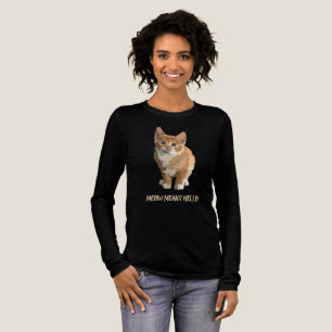 meow means hello tee shirt