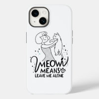 Meow Means Leave Me Alone - Aesthetic Funny Cat