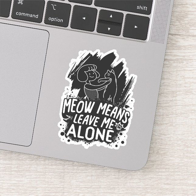 Meow Means Leave Me Alone Funny Cat Quote (Detail)