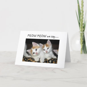 MEOW MEOW "50" LOOKS FANTASTIC ON "YOU" CARD