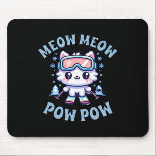 Meow Meow Pow Pow Cute Kawaii Skiing Cat Mouse Pad