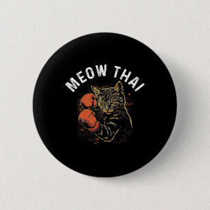 Meow Thai Funny Muay Thai Boxing Cat Martial Arts 6 Cm Round Badge