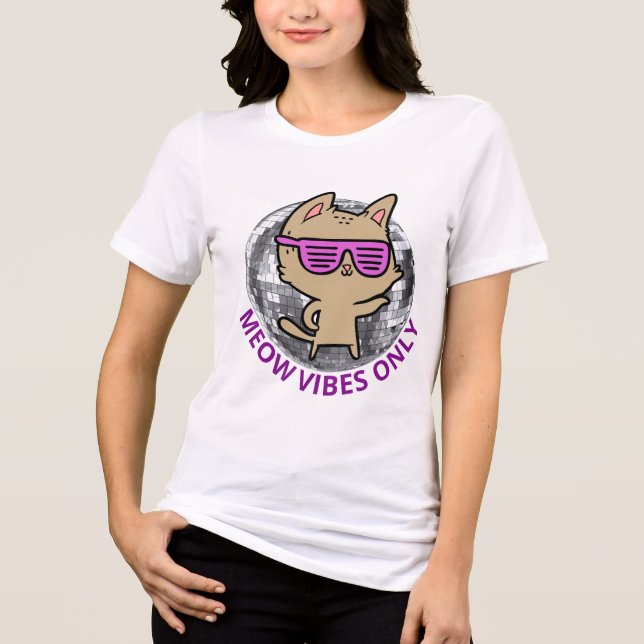 MEOW VIBES ONLY  Tri-Blend SHIRT (Front)