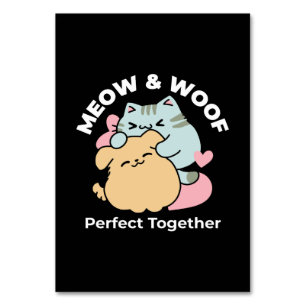 Meow & Woof Perfect Together - Cute Cat and Dog Table Number