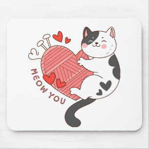Meow You Cute Cat Valentine's Day Mouse Pad