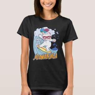 Meowabunga Cool Cat In Glasses Cowabunga Surfs Up  T-Shirt
