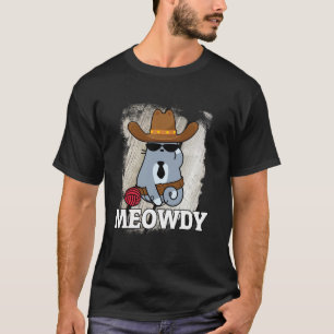 Meowdy Cat Cowboy Funny Country Music T-Shirt