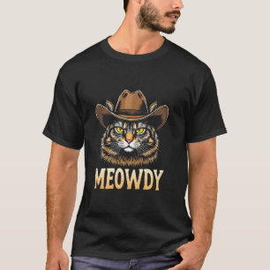 MEOWDY Cat Cowboy T-Shirt