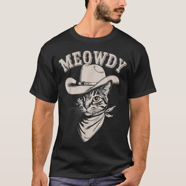 Meowdy Cat Cowboy Western  T-Shirt (Front)