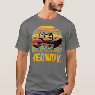 Meowdy Cat Funny Mashup Between Meow and Howdy  (3 T-Shirt