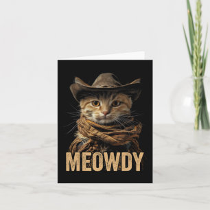 Meowdy Cat Shirt Meowdy Cowboy Cat Country Western Card