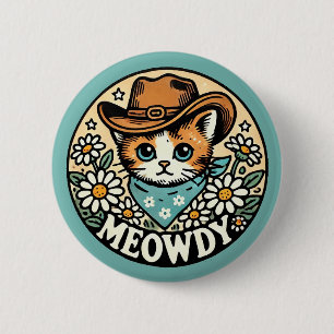 Meowdy Cowboy Kitty Cat 6 Cm Round Badge