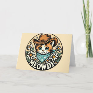 Meowdy Cowboy Kitty Cat                            Card