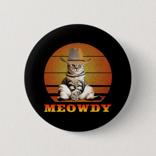 Meowdy Funny Cowboy Cat 6 Cm Round Badge