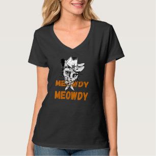 Meowdy Mashup Between Meow and Howdy Cat Meme 2 T-Shirt