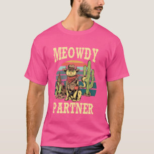 Meowdy Partner Cowboy Cat Lover Retro Howdy Wester T-Shirt