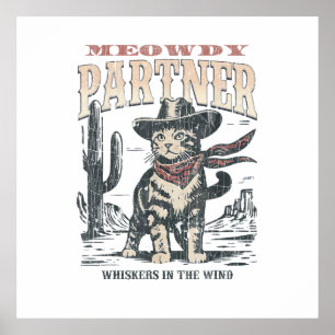 Meowdy Partner Cowboy Cat Poster