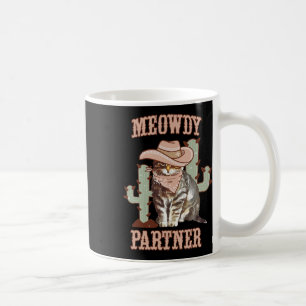 Meowdy Partner Cowboy Cat Western Country Coffee Mug