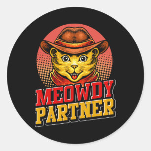 Meowdy Partner Western Texas Cute Animal Cat Funny Classic Round Sticker