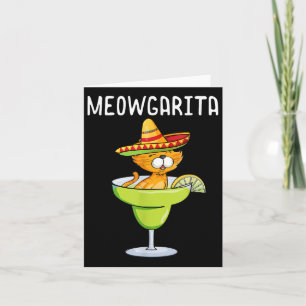 Meowgarita - Cinco De Mayo Margarita Cat Lover  Card