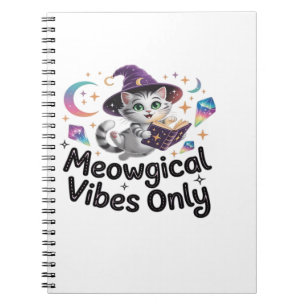 Meowgical Vibes Only, Floating Kawaii Witch Cat Ov Notebook