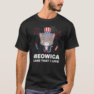Meowica Land That I Love Usa T-Shirt