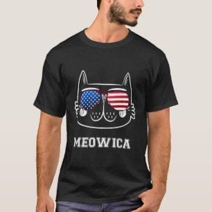 Meowica Patriotic 4Th Of July For Men Women Funny  T-Shirt