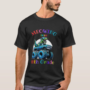 Meowing Into 11th Grade Dinosaur Back To School T-Shirt