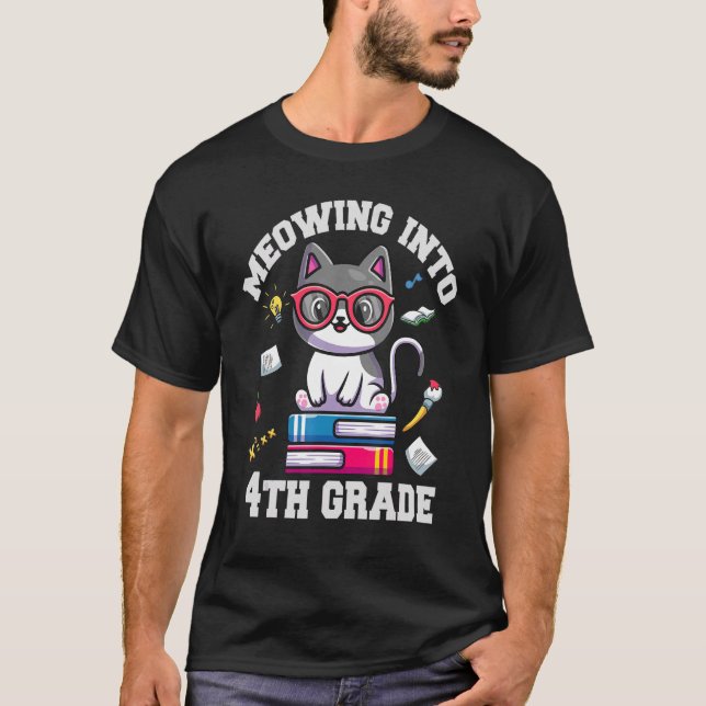 Meowing Into 4th Grade  Back To School Cat T-Shirt (Front)