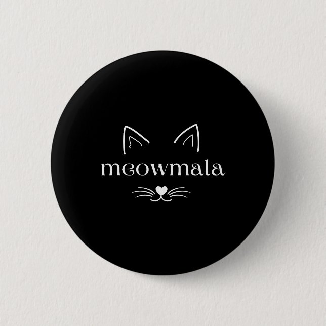 Meowmala Crazy Cat Lady  6 Cm Round Badge (Front)