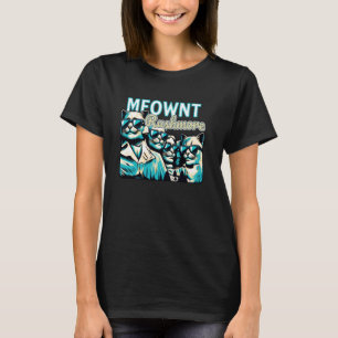 Meownt Rushmore Meowica Patriotic Cat American Pre T-Shirt