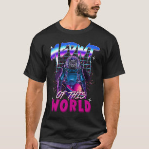 Meowt of this World   cat in outer space astronaut T-Shirt