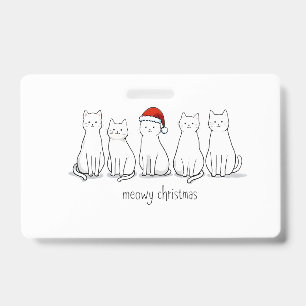 Meowy Catmas Cat Christmas Cute Kitten Cats Santa ID Badge