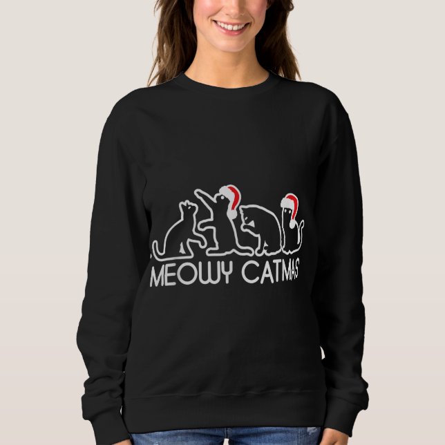 Meowy Catmas Cat Lover Xmas Sweatshirt (Front)