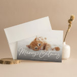 Meowy Catmas Cat Pet Photo Holiday Card<br><div class="desc">Celebrate the holidays with this chic holiday photo card featuring modern script and your favorite furry friend(s).</div>