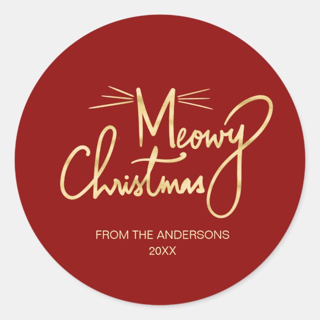 Meowy Christmas Funny Faux gold Hand-lettered Classic Round Sticker (Front)