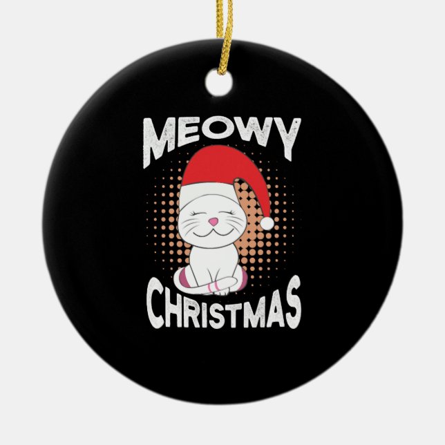 Meowy Christmas with christmas cat Ceramic Tree Decoration (Front)