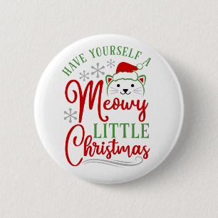 Meowy Little Christmas 6 Cm Round Badge