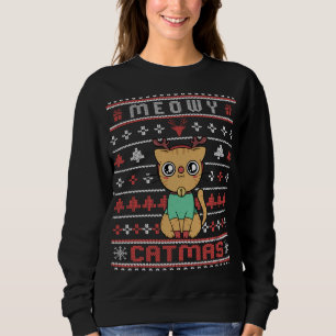 Meowy Merry Catmas - Cute Christmas Cat Ugly Sweat Sweatshirt
