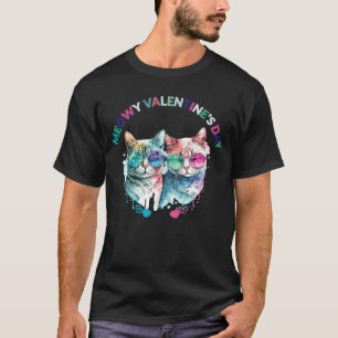 Meowy Valentine's Day for Cat T-Shirt