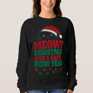 Meowy Xmas for cat lovers Sweatshirt