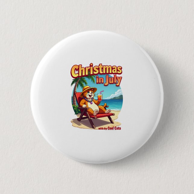 Meowy Xmas Summer Christmas In July Chillin Cool C 6 Cm Round Badge (Front)
