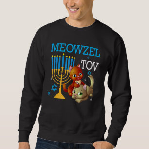 Meowzel Tov Chanukah Jewish Cat  Hanukkah Jewish Sweatshirt