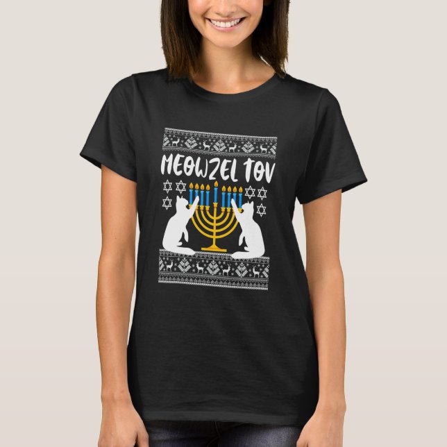 Meowzel Tov Chanukah Jewish Cat Owner Ugly Hanukka T-Shirt (Front)