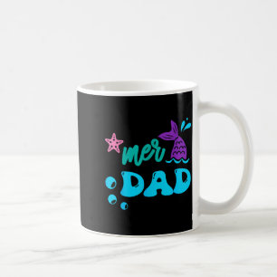 Mer Dad Mermaid Shirt Matching Family Gifts Coffee Mug
