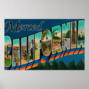 Merced, California - Large Letter Scenes Poster